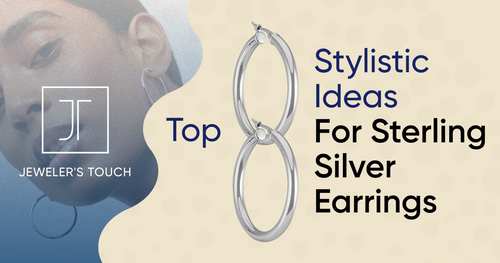 Top 8 Stylistic Ideas for Sterling Silver Earrings