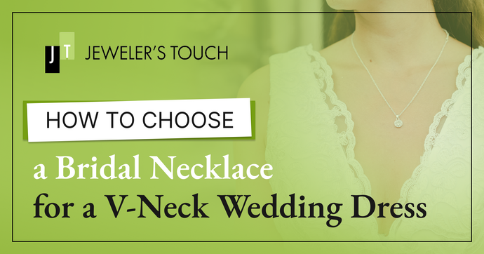 How to Choose a Bridal Necklace for a V-Neck Wedding Dress