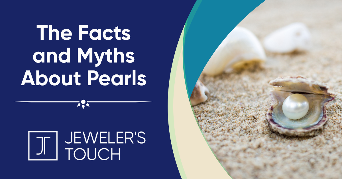 The Facts and Myths About Pearls