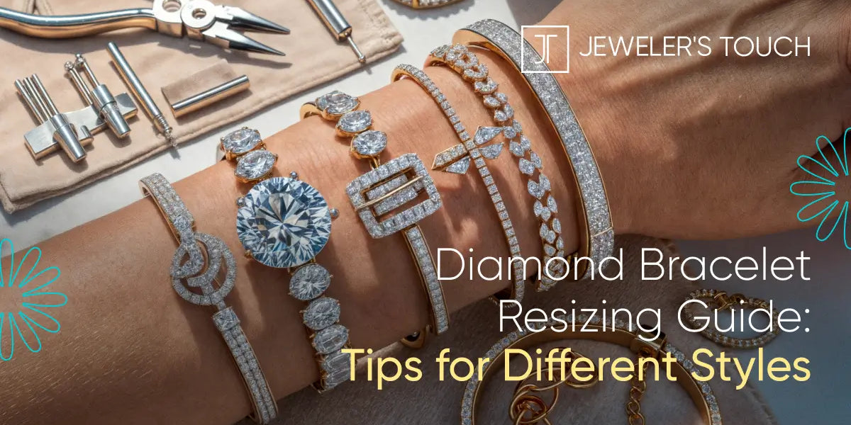 Diamond Bracelet Resizing Guide: Tips for Different Styles