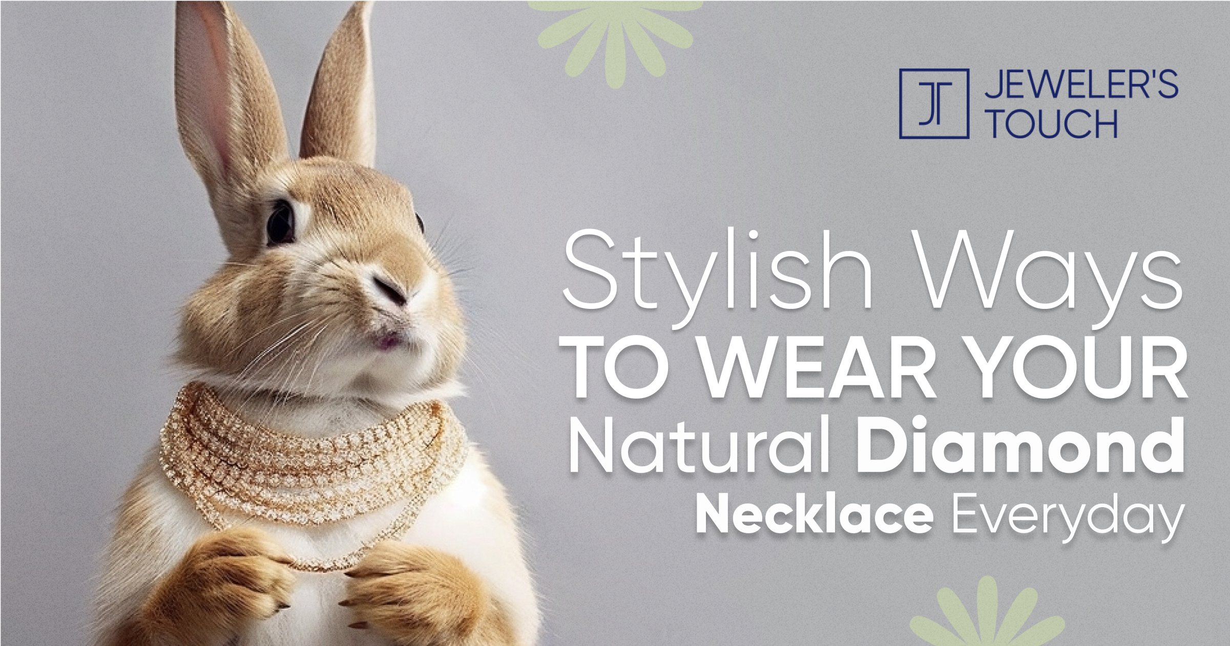 Stylish Ways to Wear Your Natural Diamond Necklace Everyday