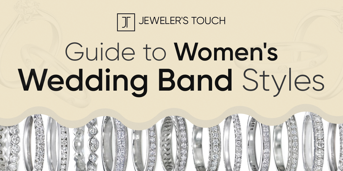 Guide to Women's Wedding Band Styles