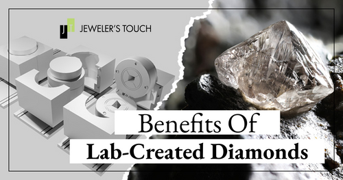Benefits of Lab-Created Diamonds