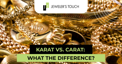 Karat vs. Carat: What’s the Difference?