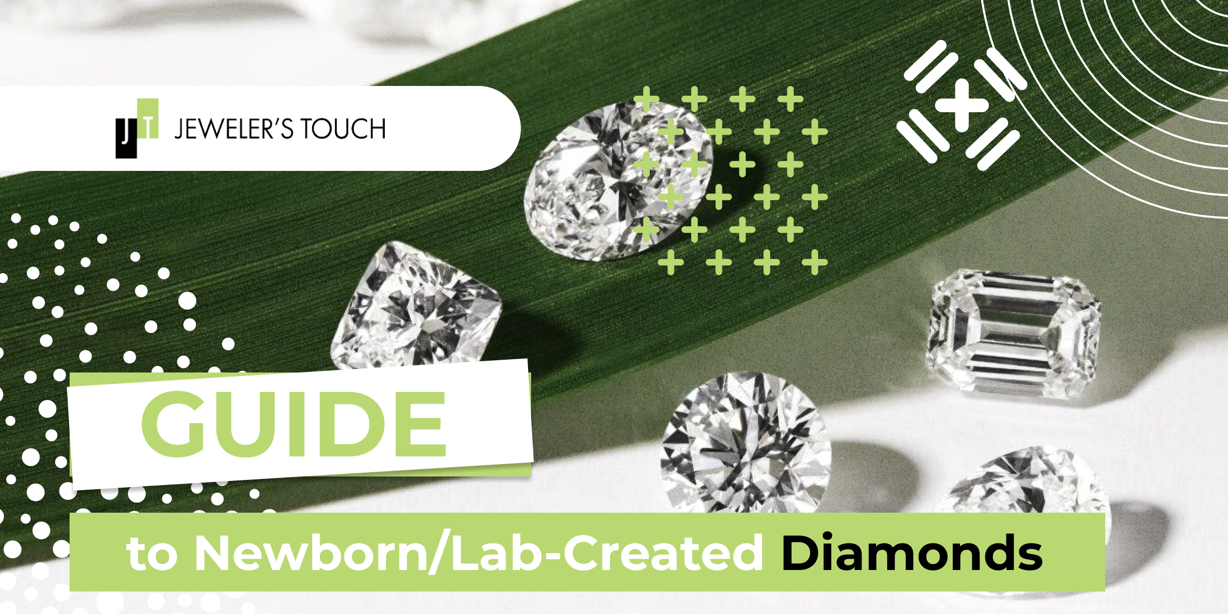 What Are Newborn Lab Created Diamonds?