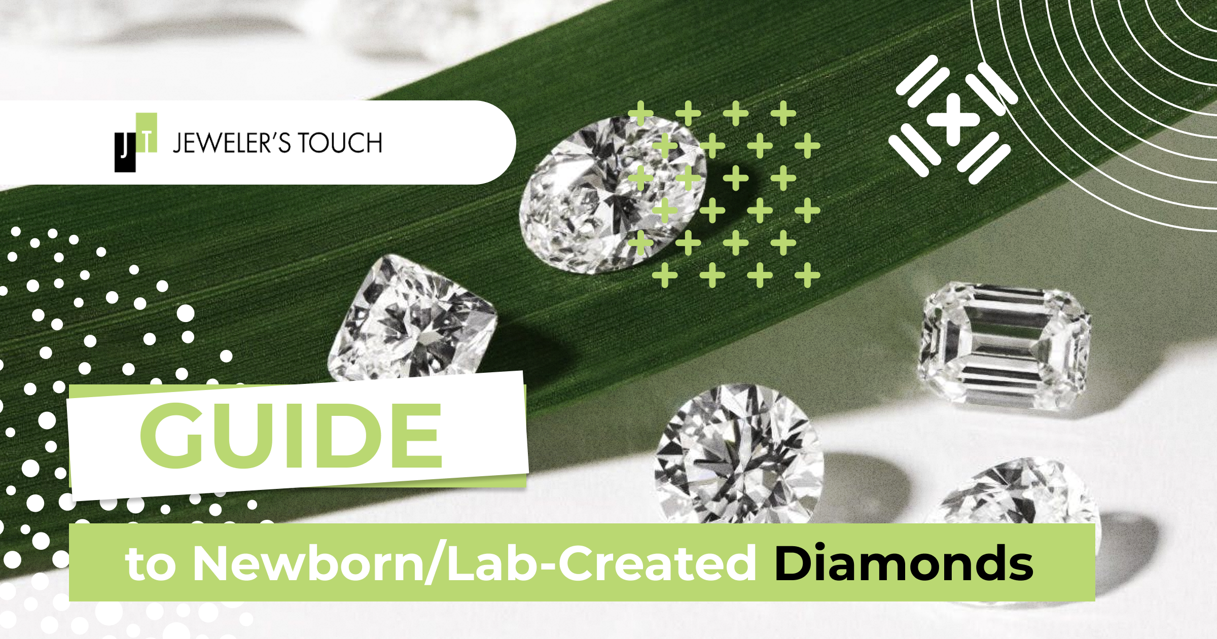 Lab Created Diamond Inscription Guide to Newborn Lab Created Diamonds – Jewelers Touch