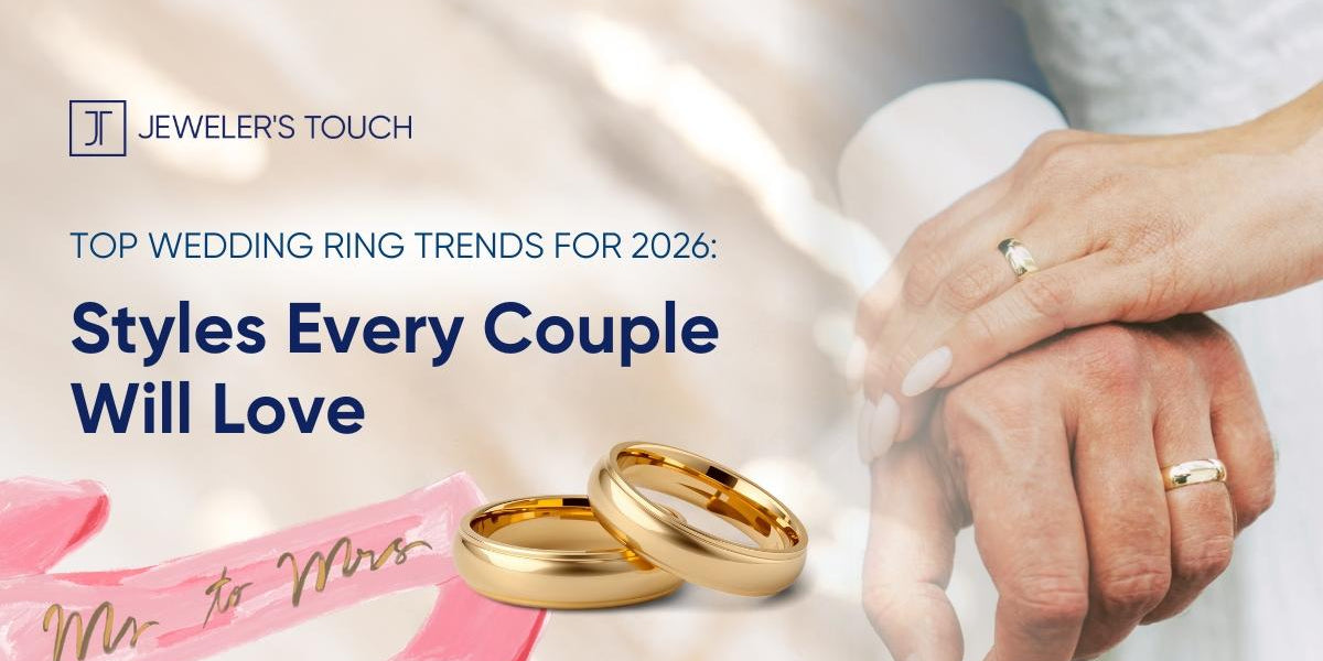 Top Wedding Ring Trends for 2026: Styles Every Couple Will Love