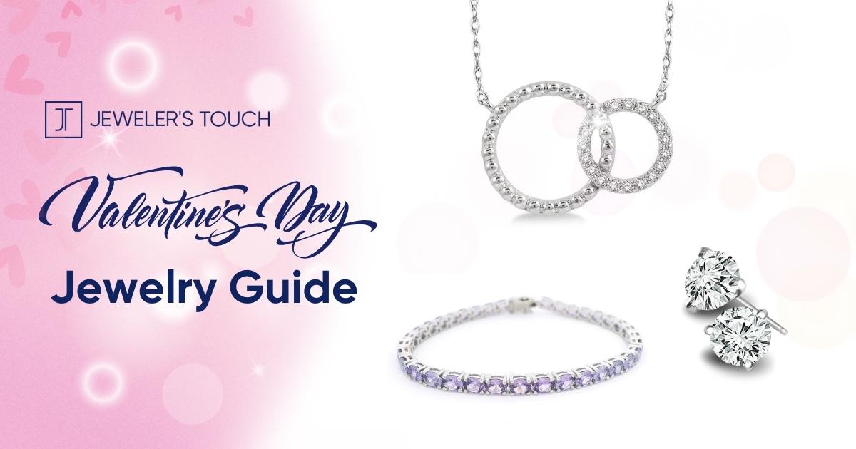 Valentine’s Day Jewelry Guide