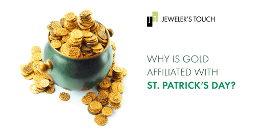 Why Is Gold Affiliated with St. Patrick’s Day?
