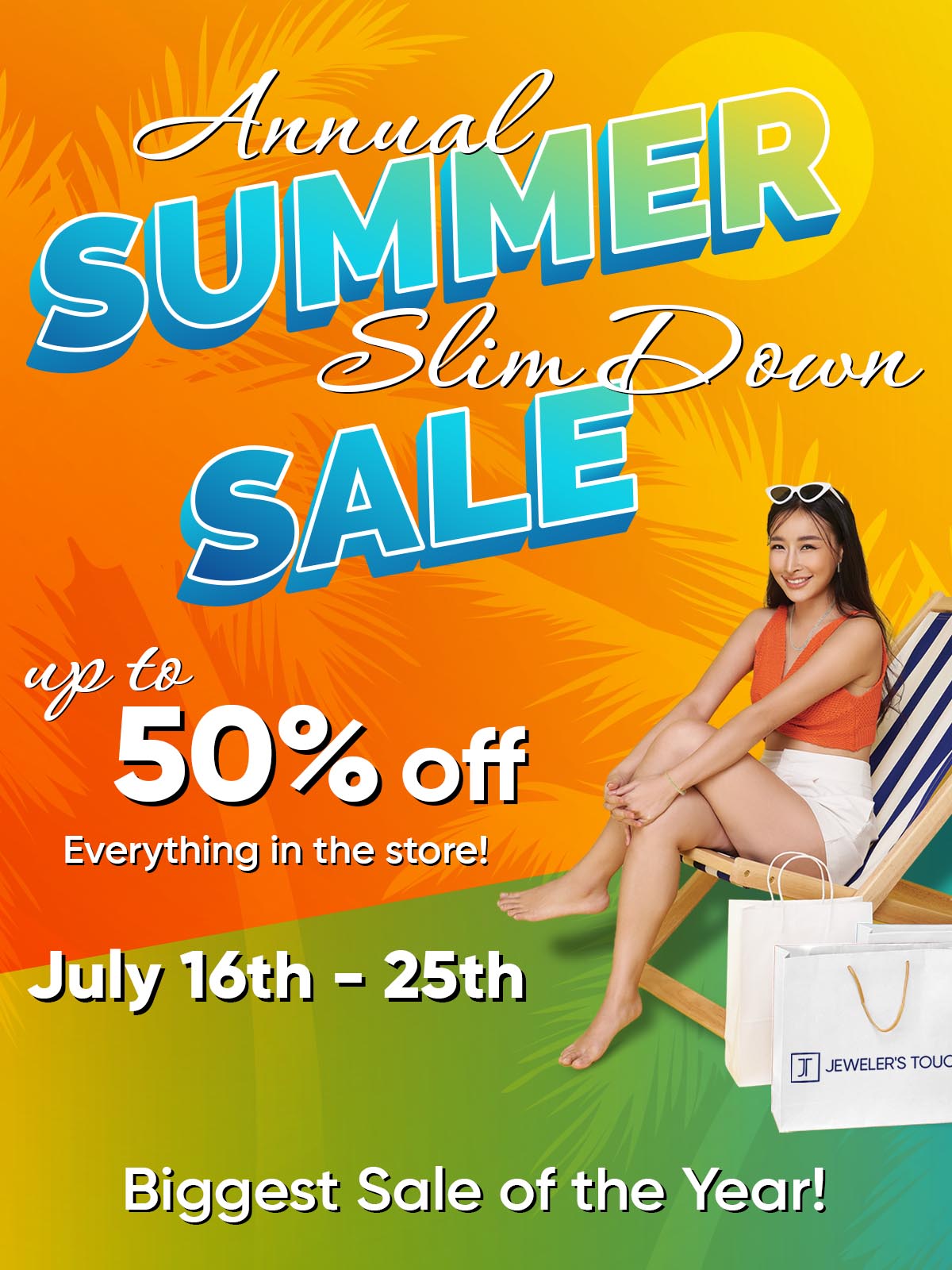 Promotional sale poster for an annual summer slim down sale, featuring large colorful text on a bright orange-to-yellow gradient background with palm tree silhouettes. A woman in a red top and white shorts sits in a striped beach chair next to a white shopping bag with a 'Jewelers Touch' logo.